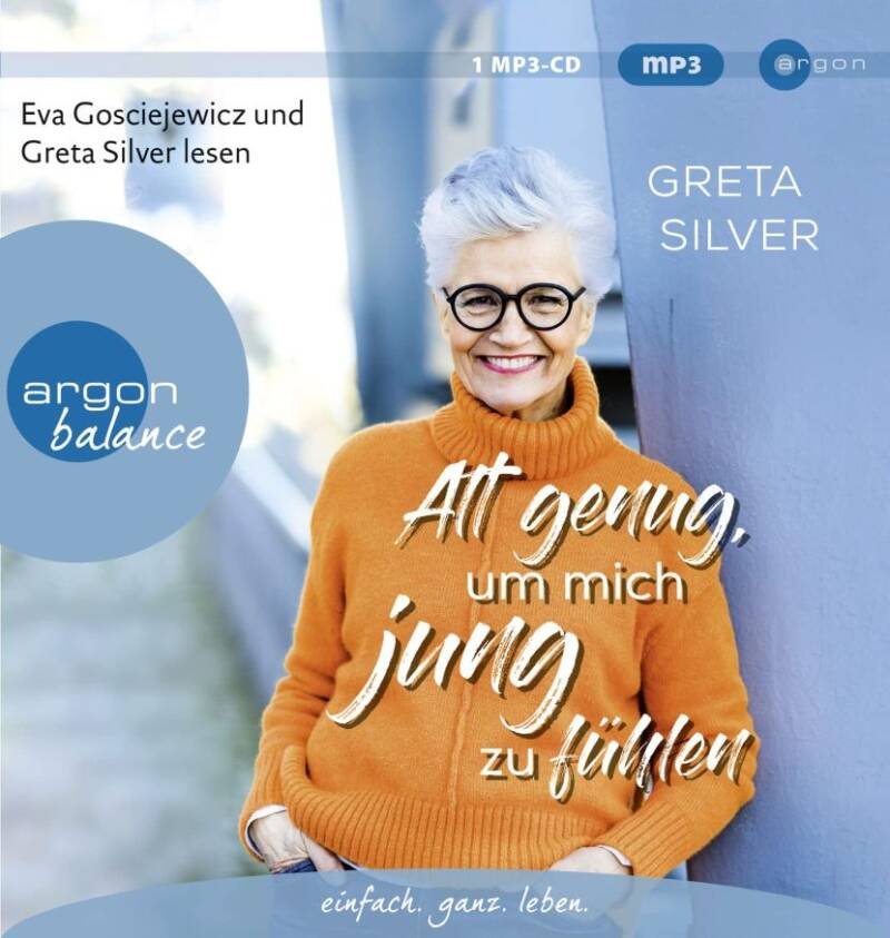 Alt genug, um mich jung zu fühlen (Hörbuch)(1mp3-CD) — Bestellware - Lieferzeit ca. 1 Woche