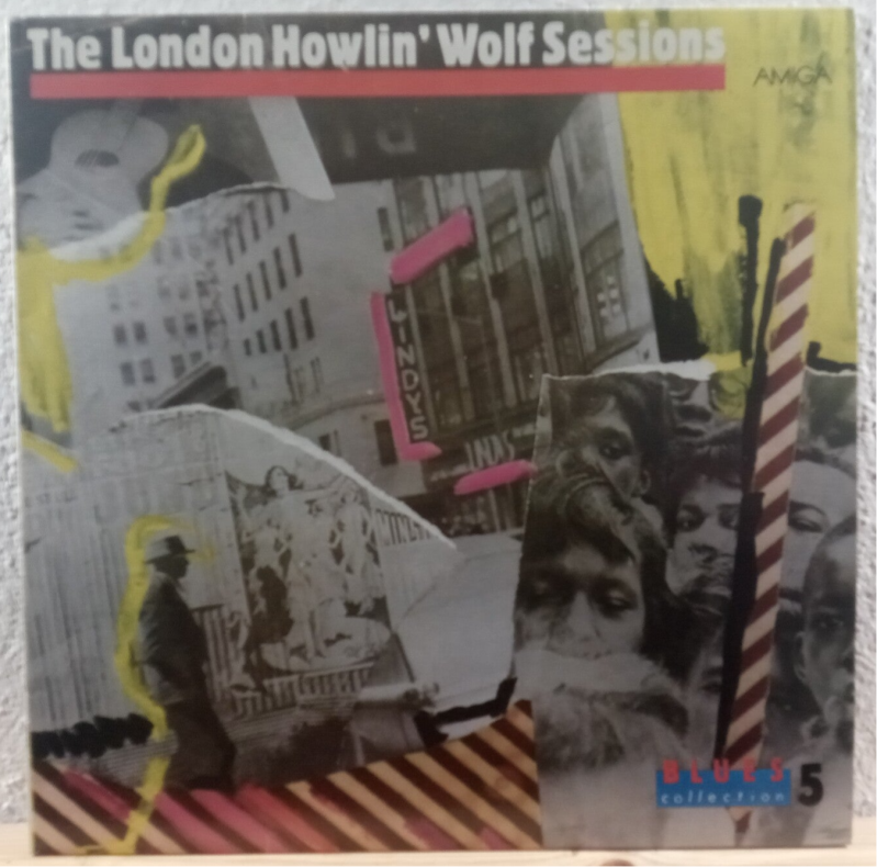 Howlin' Wolf – The London Howlin' Wolf Sessions LP Vinyl Amiga 8 56 242