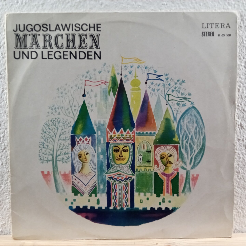 Unknown Artist – Jugoslawische Märchen Und Legenden Litera 8 65 168