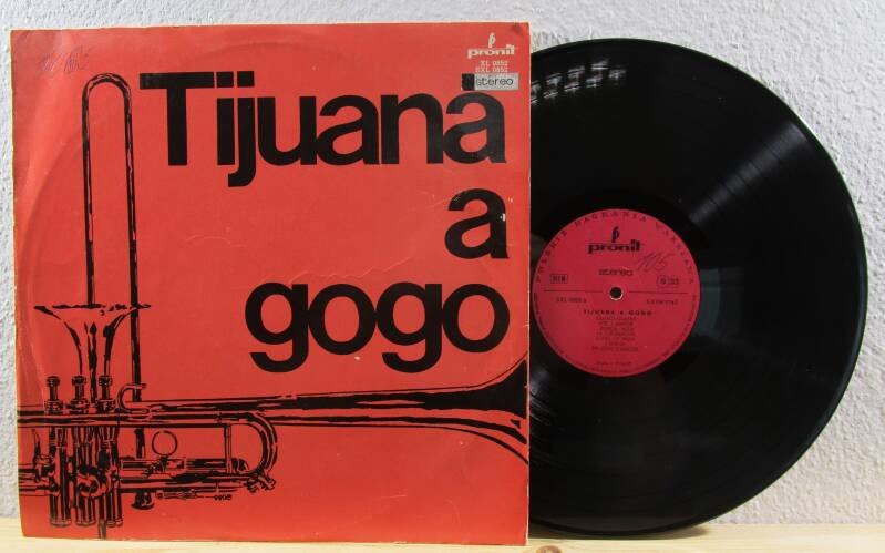 Unknown Artist – Tijuana A Gogo Pronit – SXL 0852