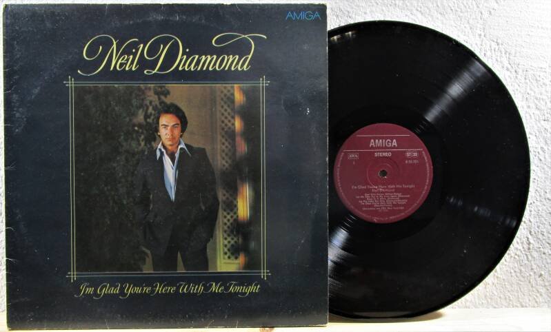 Neil Diamond - I'm Glad You're Here With Me Tonight Amiga 8 55 721