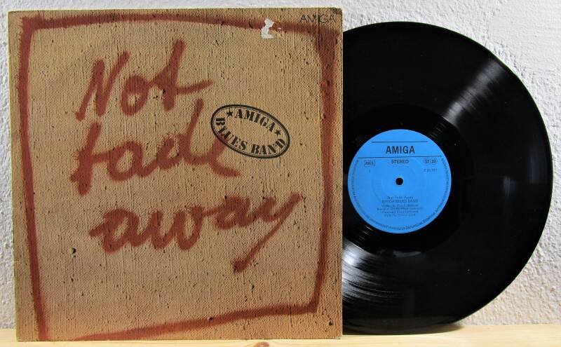 Amiga Blues Band - Not Fade Away Amiga 8 55 991