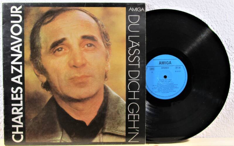 Charles Aznavour - Du Lässt Dich Geh'n Amiga 8 55 951