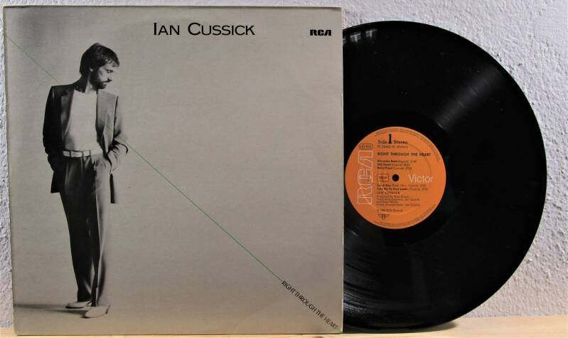 Ian Cussick - Right Through The Heart RCA PL 28403