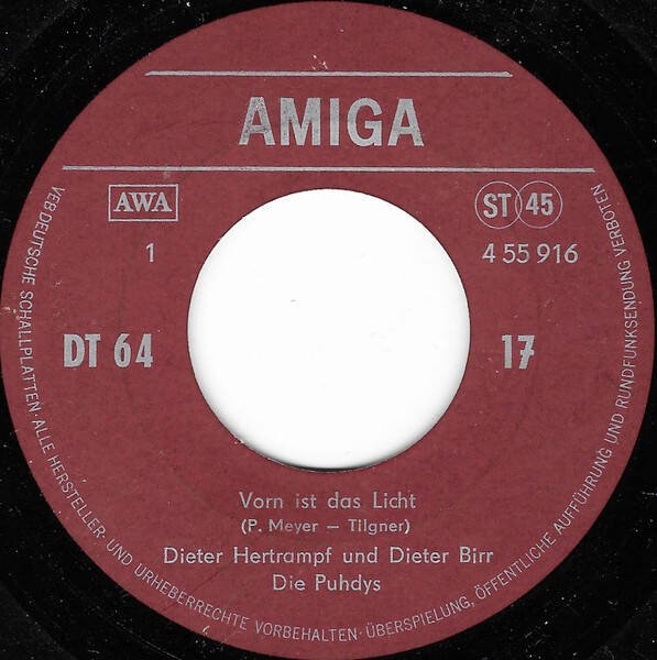Dieter Hertrampf Und Dieter Birr, Die Puhdys / Electra-Combo – Vorn Ist Das Licht / Das Kommt, Weil Deine Seele Brennt