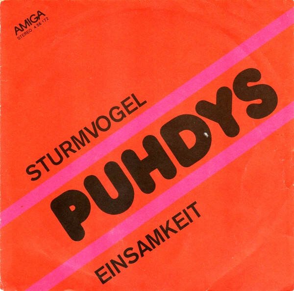 Puhdys – Sturmvogel / Einsamkeit