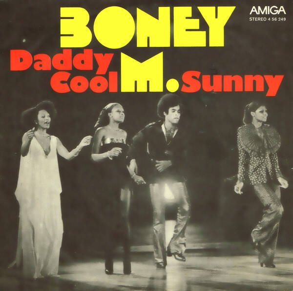 Boney M. – Daddy Cool / Sunny