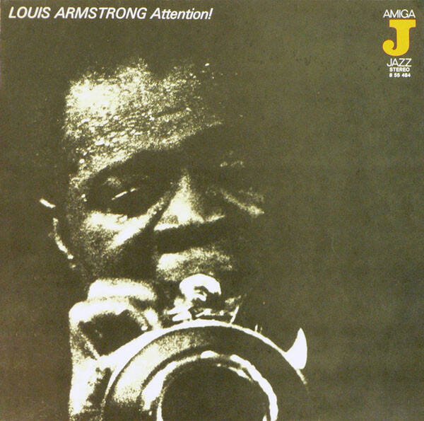 Louis Armstrong – Attention! (Red Label)