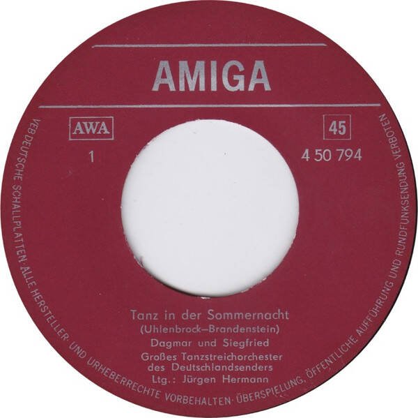 Dagmar Und Siegfried – Tanz In Der Sommernacht / Das Machst Du