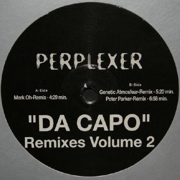 Perplexer – Da Capo (Remixes Volume 2)