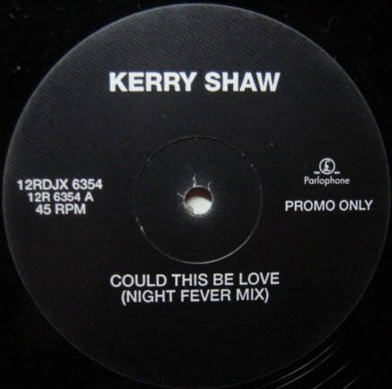 Kerry Shaw – Could This Be Love?