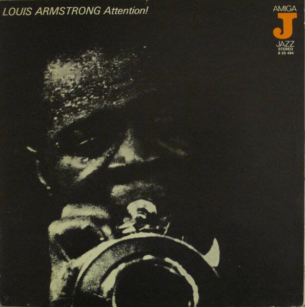 Louis Armstrong – Attention! (Blue Label)