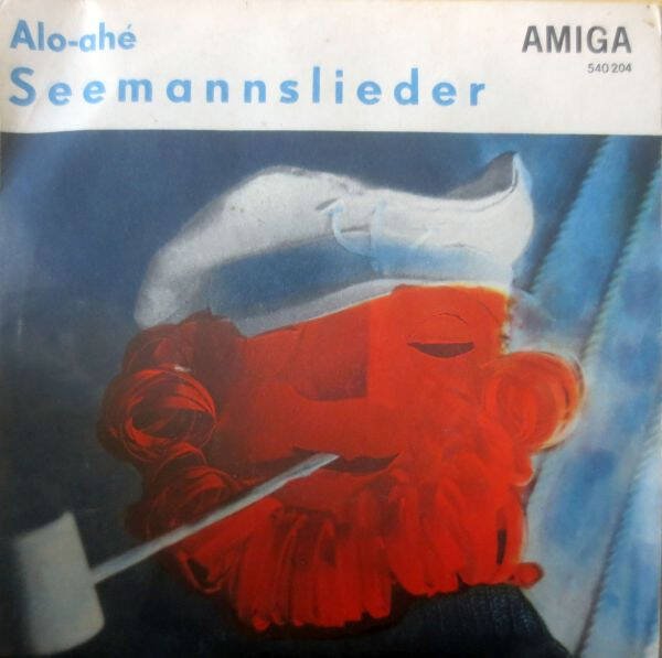 Werner Stüvecke, Alfons Schienemann Und Unknown Artist – Alo-Ahé - Seemannslieder