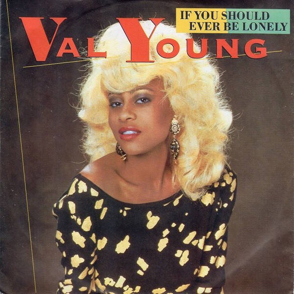 Val Young ‎– If You Should Ever Be Lonely