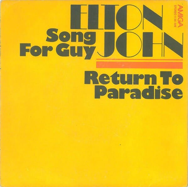 Elton John – Song For Guy / Return To Paradise