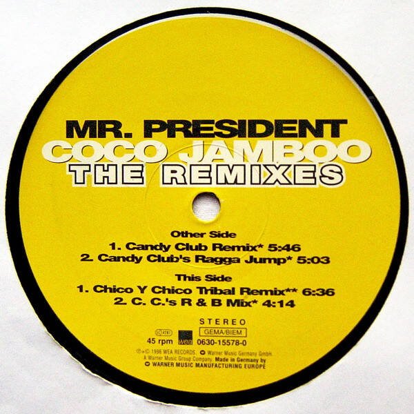 Mr. President – Coco Jamboo (The Remixes)